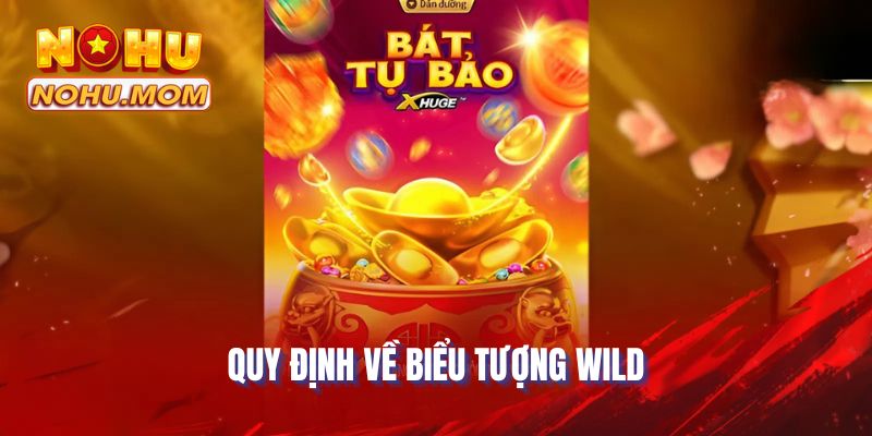 Quy định về biểu tượng Wild